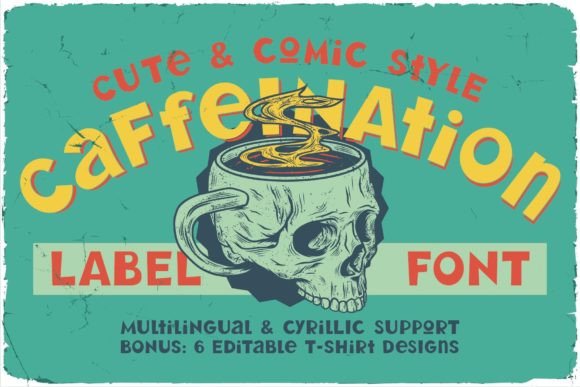 Caffeination: A Display Font That Adds Warmth and Character to Your Brand