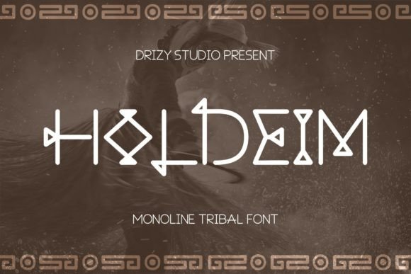 Holdeim: A Tribal Display Font with Editorial Warmth