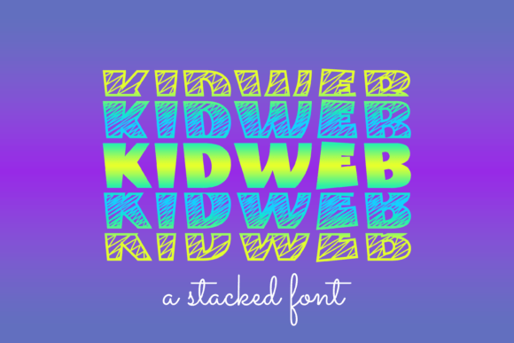 Kidweb: A Display Font That Makes Your Campaigns Instantly Recognizable