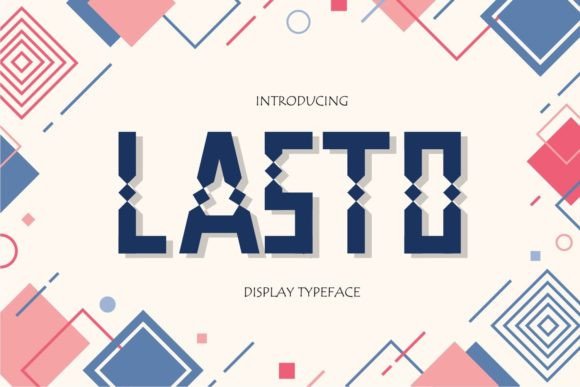 Lasto: A Standout Display Font for Small Business Branding