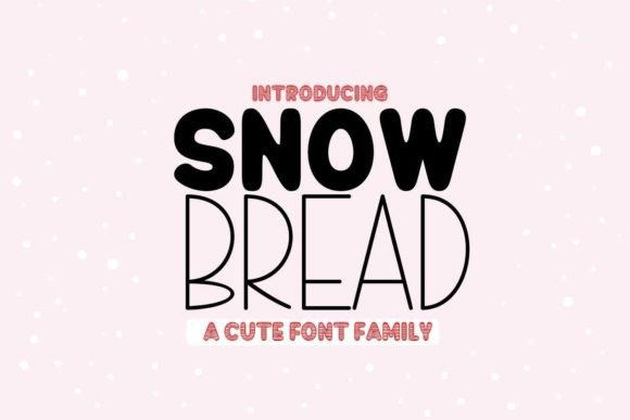 Snow Bread: A Display Font That Elevates Digital Headlines