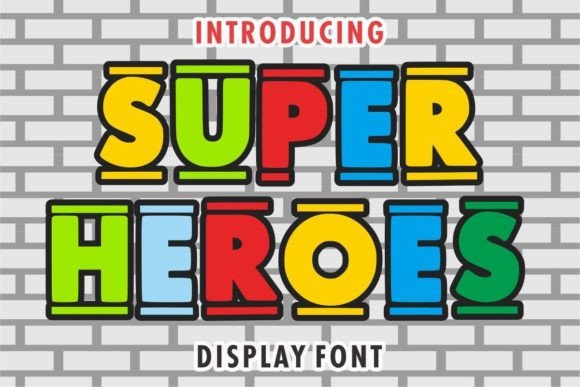 Super Heroes Font: Friendly Display Type for Digital Brands