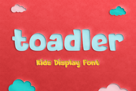 Toadler: A Playful Kids Display Font for Handmade Joy
