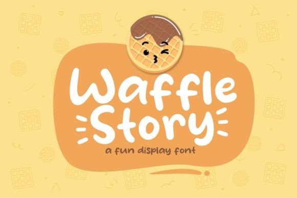 Waffle Story: A Playful Display Font That Makes Your Brand Feel Inviting